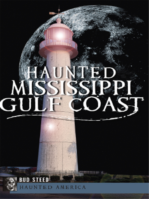 Cover image for book Haunted Mississippi Gulf Coast