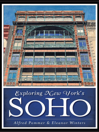 Exploring New York's SoHo
