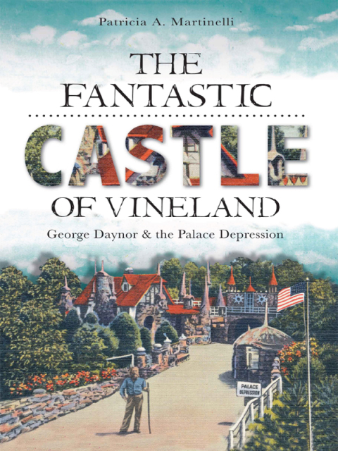 The Fantastic Castle of Vineland 