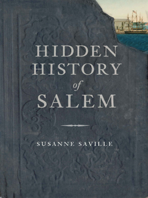 Cover image for book Hidden History of Salem