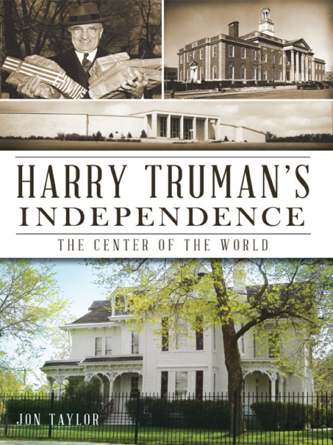 Cover image for book Harry Truman's Independence