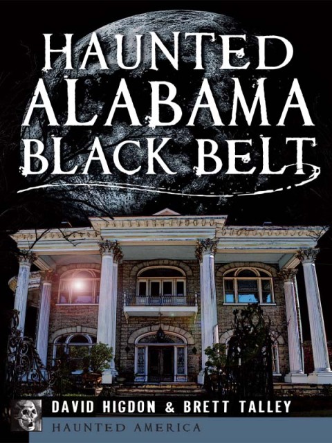 Cover image for book Haunted Alabama Black Belt