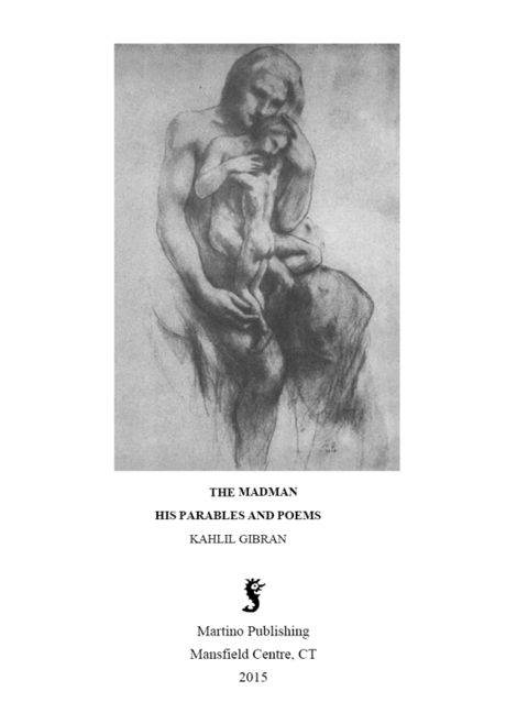 Cover image for book The Madman: His Parables and Poems