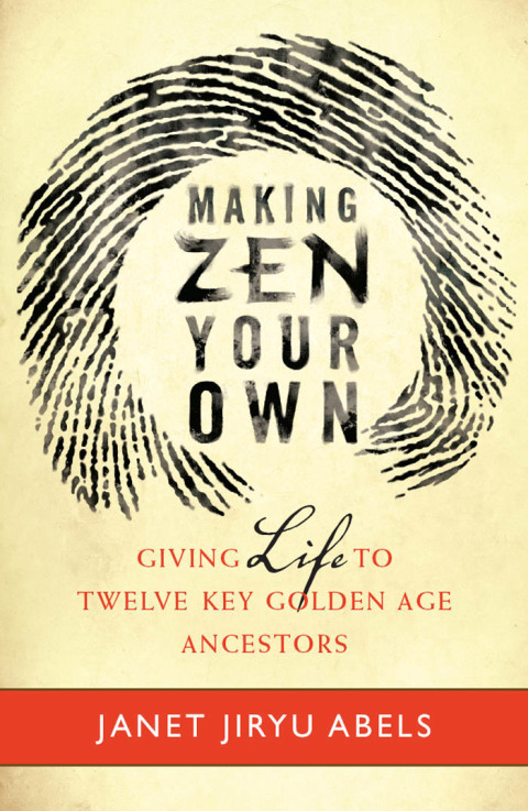 Cover image for book Making Zen Your Own