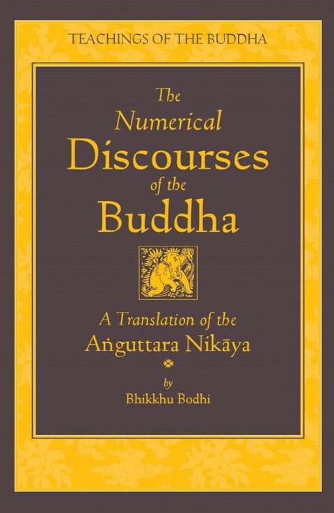 Cover image for book The Numerical Discourses of the Buddha