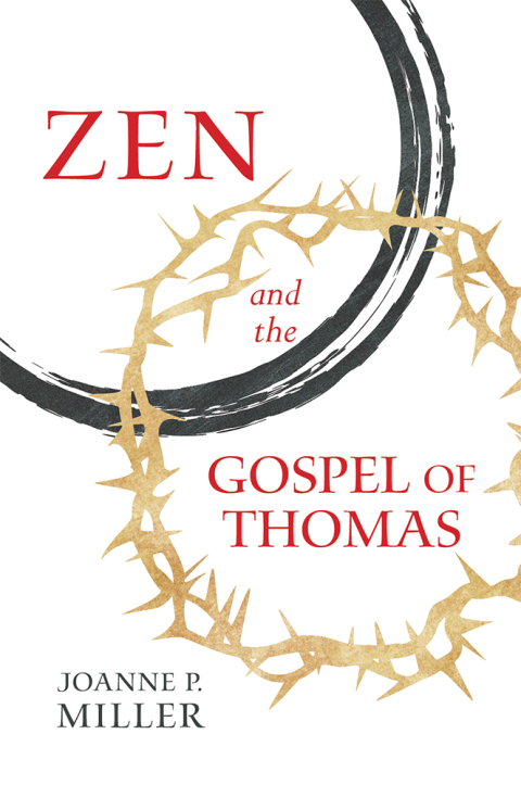Cover image for book Zen and the Gospel of Thomas