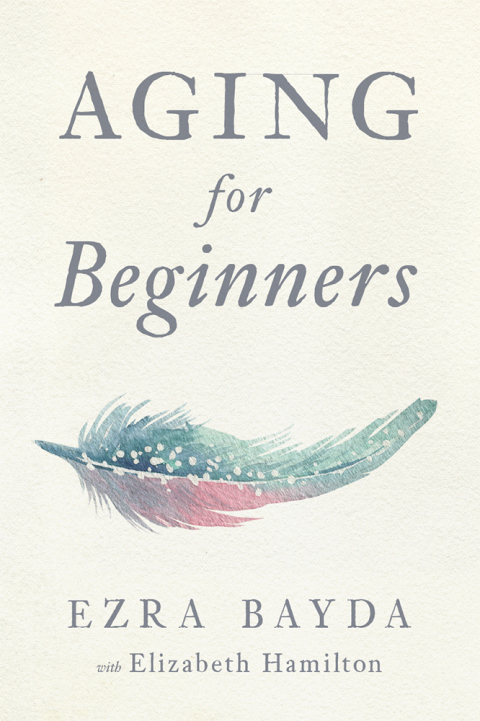 Cover image for book Aging for Beginners