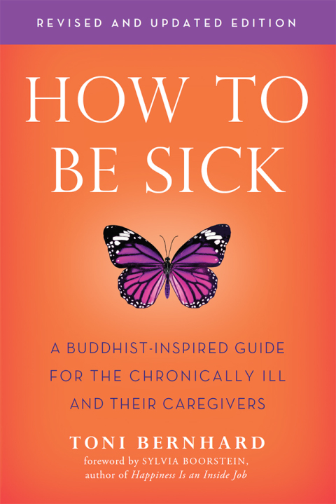 Cover image for book How to Be Sick (Second Edition)