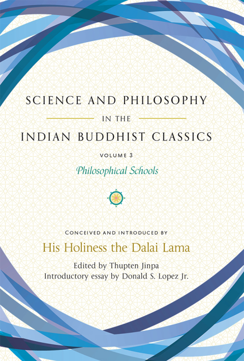 Cover image for book Science and Philosophy in the Indian Buddhist Classics, Vol. 3