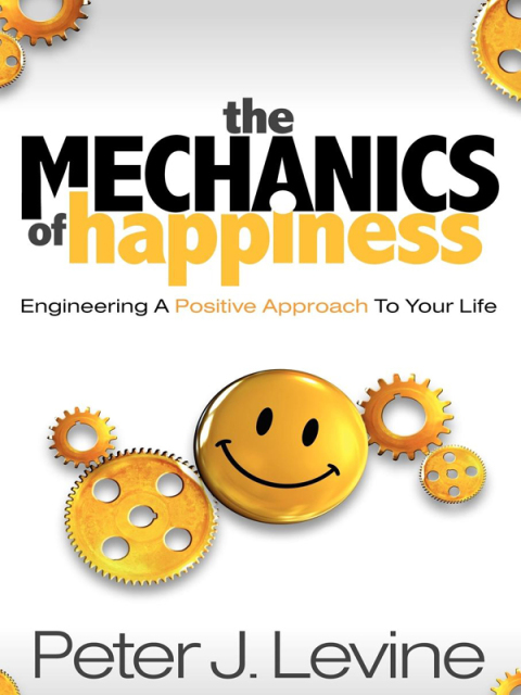 Cover image for book The Mechanics of Happiness