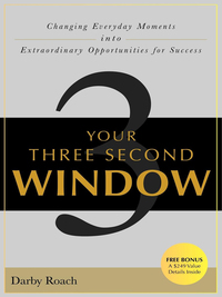 صورة الغلاف: Your Three Second Window 9781600377136