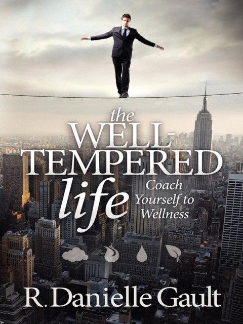 Cover image for book The Well-Tempered Life