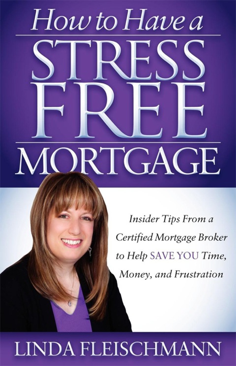 Cover image for book How to Have a Stress Free Mortgage
