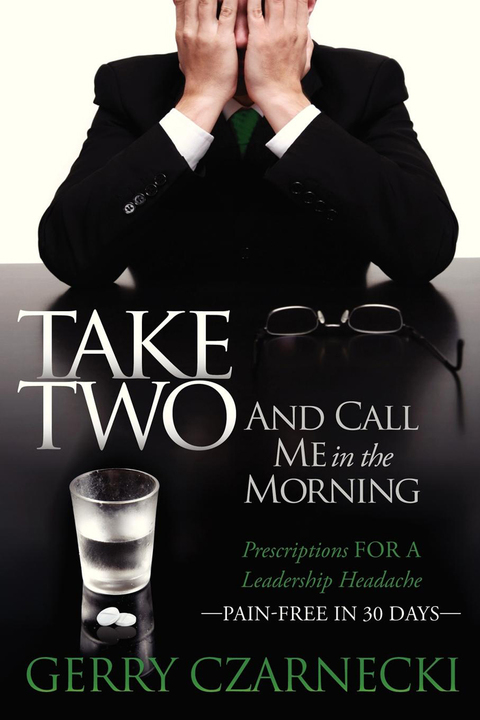 Cover image for book Take Two And Call Me in the Morning