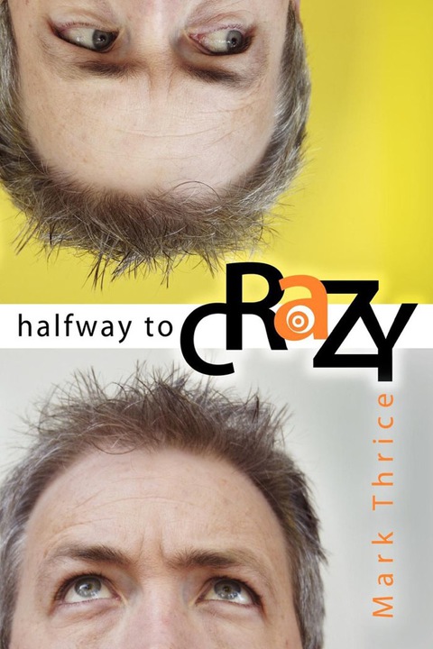 Cover image for book Halfway to Crazy