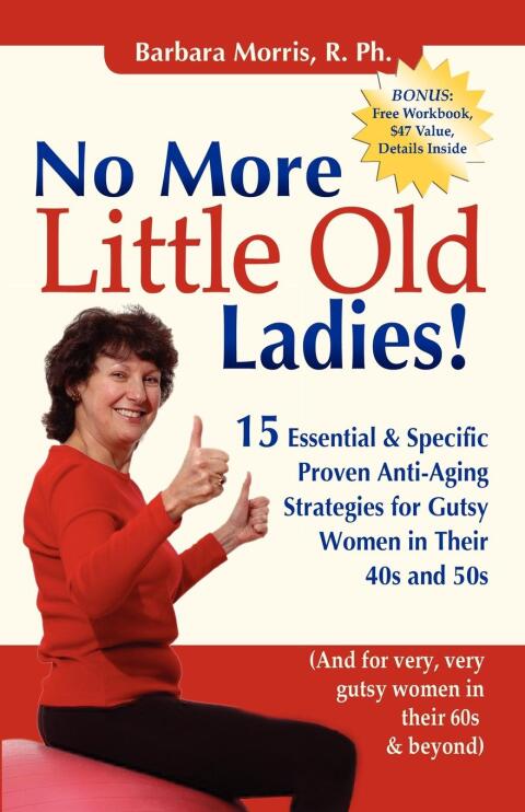 Cover image for book No More Little Old Ladies!