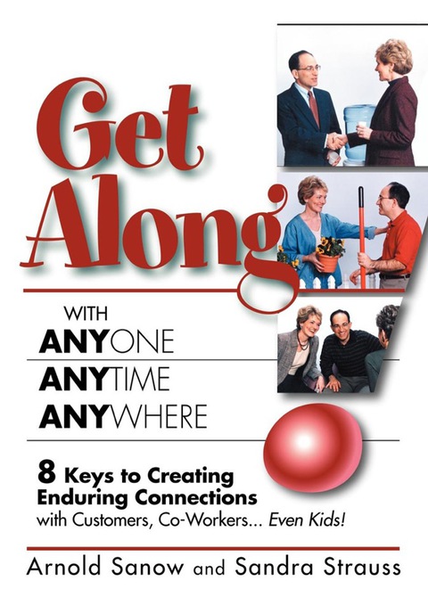 Cover image for book Get Along with Anyone, Anytime, Anywhere!