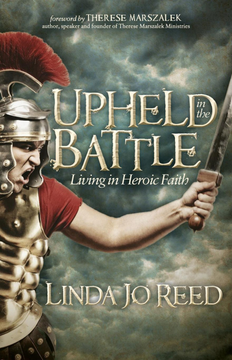 Cover image for book Upheld in the Battle