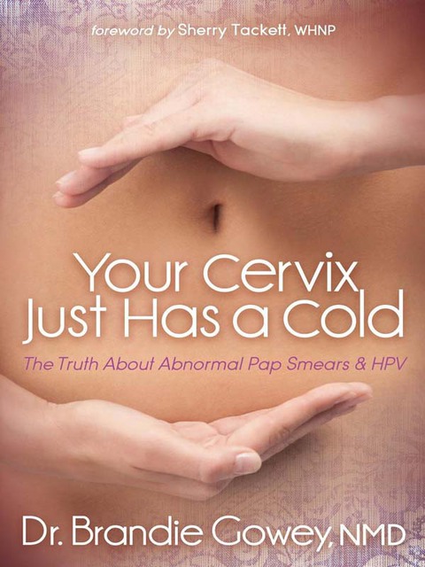 Cover image for book Your Cervix Just Has a Cold