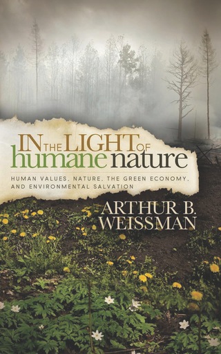 In the Light of Humane Nature