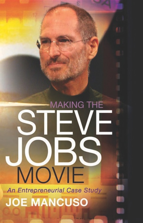 Cover image for book Making the Steve Jobs Movie