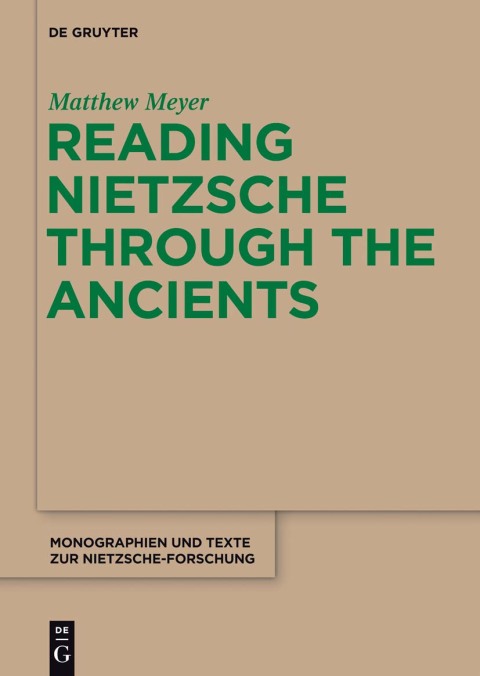 Cover image for book Reading Nietzsche through the Ancients