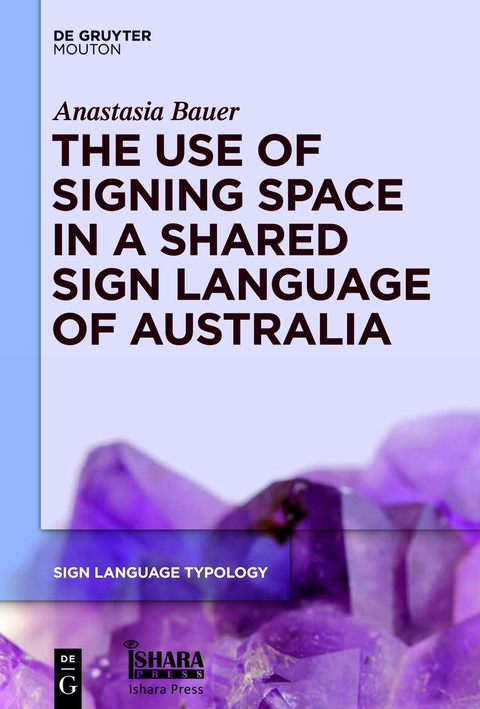Cover image for book The Use of Signing Space in a Shared Sign Language of Australia