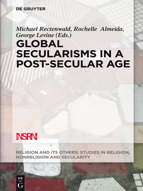 Cover image for book Global Secularisms in a Post-Secular Age