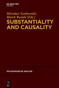 صورة الغلاف: Substantiality and Causality 1st edition 9781614518761