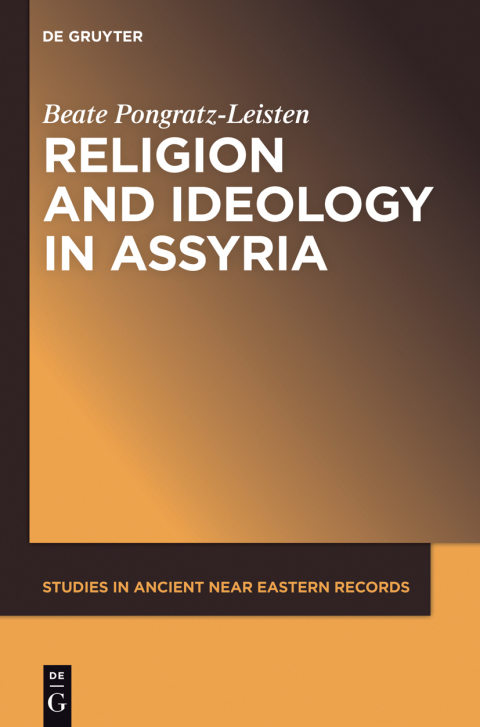 Cover image for book Religion and Ideology in Assyria