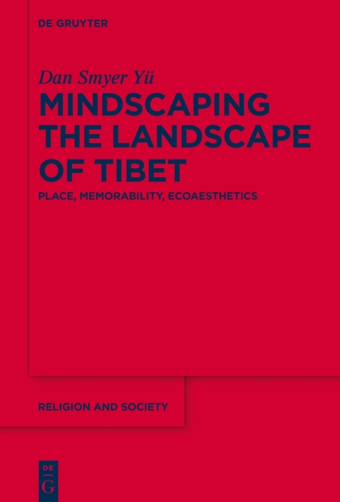 Cover image for book Mindscaping the Landscape of Tibet