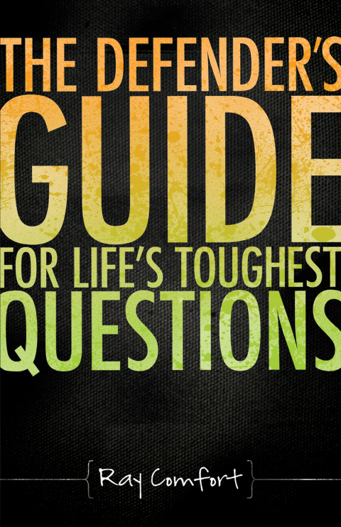 Cover image for book The Defender's Guide For Life's Toughest Questions