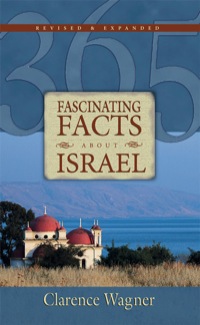 Cover image: 365 Fascinating Facts About Israel 9780892216673