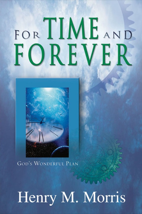 Cover image for book For Time and Forever: God's Wonderful Plan