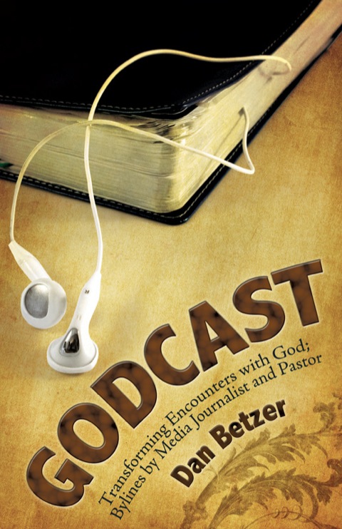 Cover image for book Godcast: Transforming Encounters with God