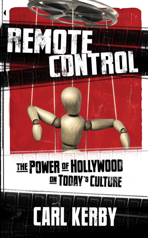 Cover image for book Remote Control: The Power of Hollywood on Today's Culture