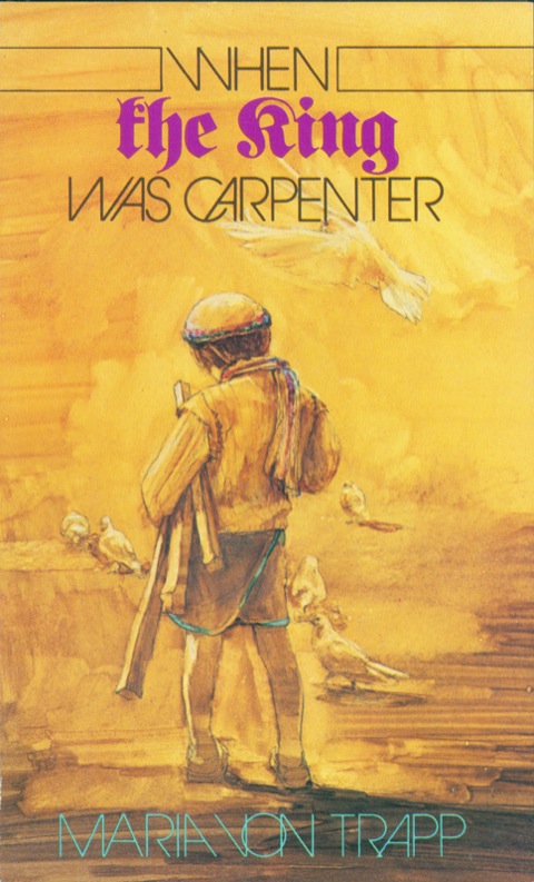 Cover image for book When The King Was Carpenter