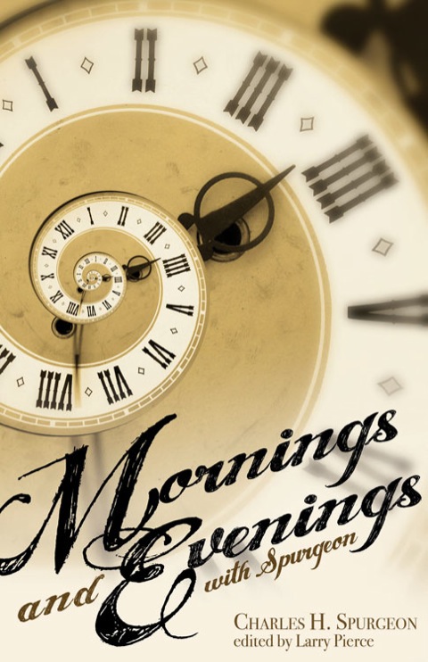 Cover image for book Mornings and Evenings with Spurgeon
