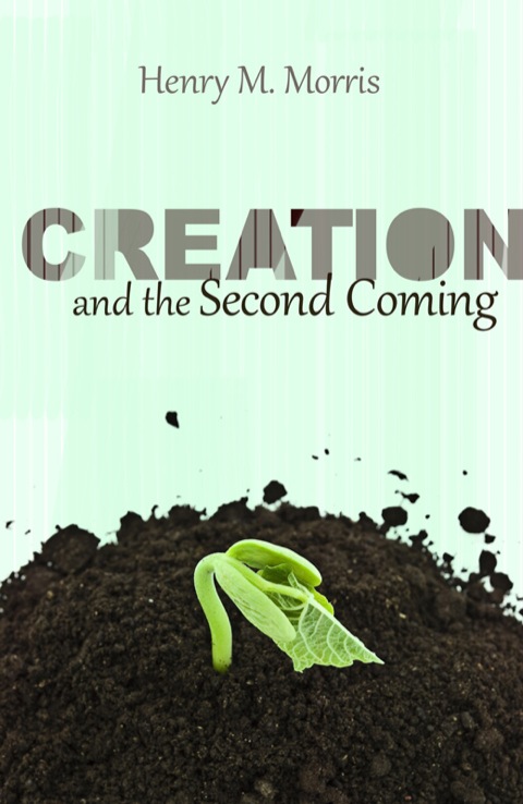 Cover image for book Creation and the Second Coming