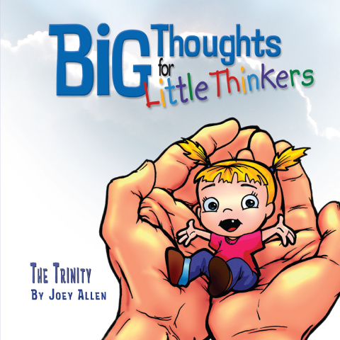 Cover image for book Big Thoughts for Little Thinkers: The Trinity