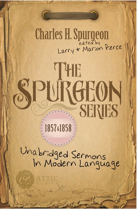 Cover image for book The Spurgeon Series 1857 & 1858