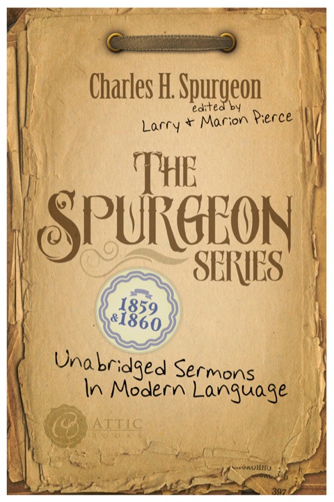 Cover image for book The Spurgeon Series 1859 & 1860