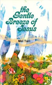 Cover image: The Gentle Breeze of Jesus 9780892211227