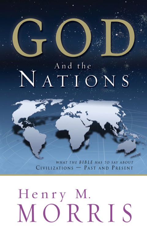 Cover image for book God and the Nations: What the Bible has to say about Civilizations - Past and Present