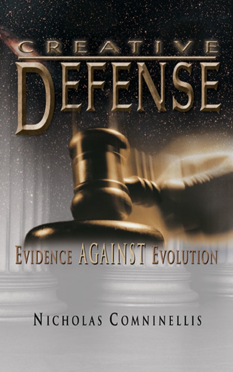 Cover image for book Creative Defense: Evidence Against Evolution