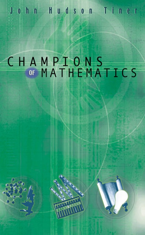 Cover image for book Champions of Mathematics