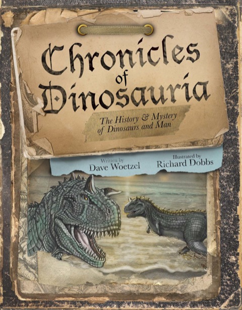 Cover image for book Chronicles of Dinosauria: The History