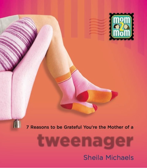 Cover image for book 7 Reasons to be Grateful You're the Mother of a Tweenager