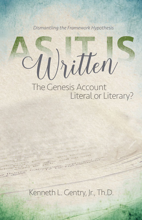 Cover image for book As It Is Written: The Genesis Account Literal or Literary?