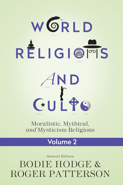 Cover image for book World Religions and Cults Volume 2
